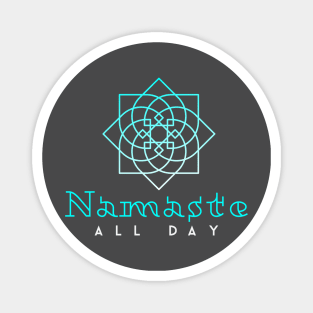 Namaste All Day Magnet